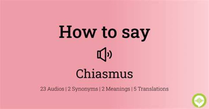 How to pronounce chiasmus
