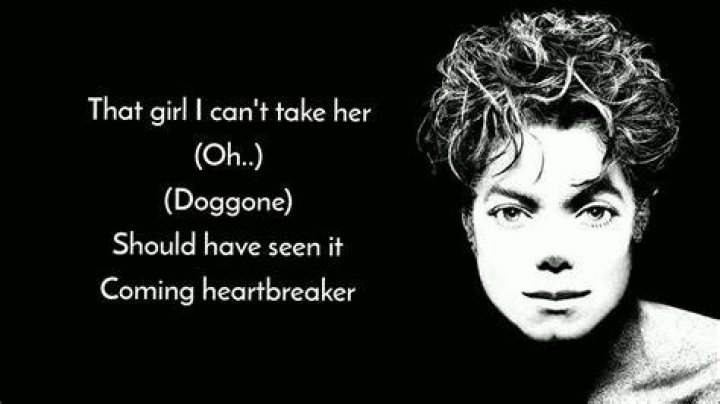 Michael Jackson’s
Heartbreaker Lyrics